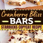 Cranberry Bliss Bars (Starbucks Copycat Recipe)