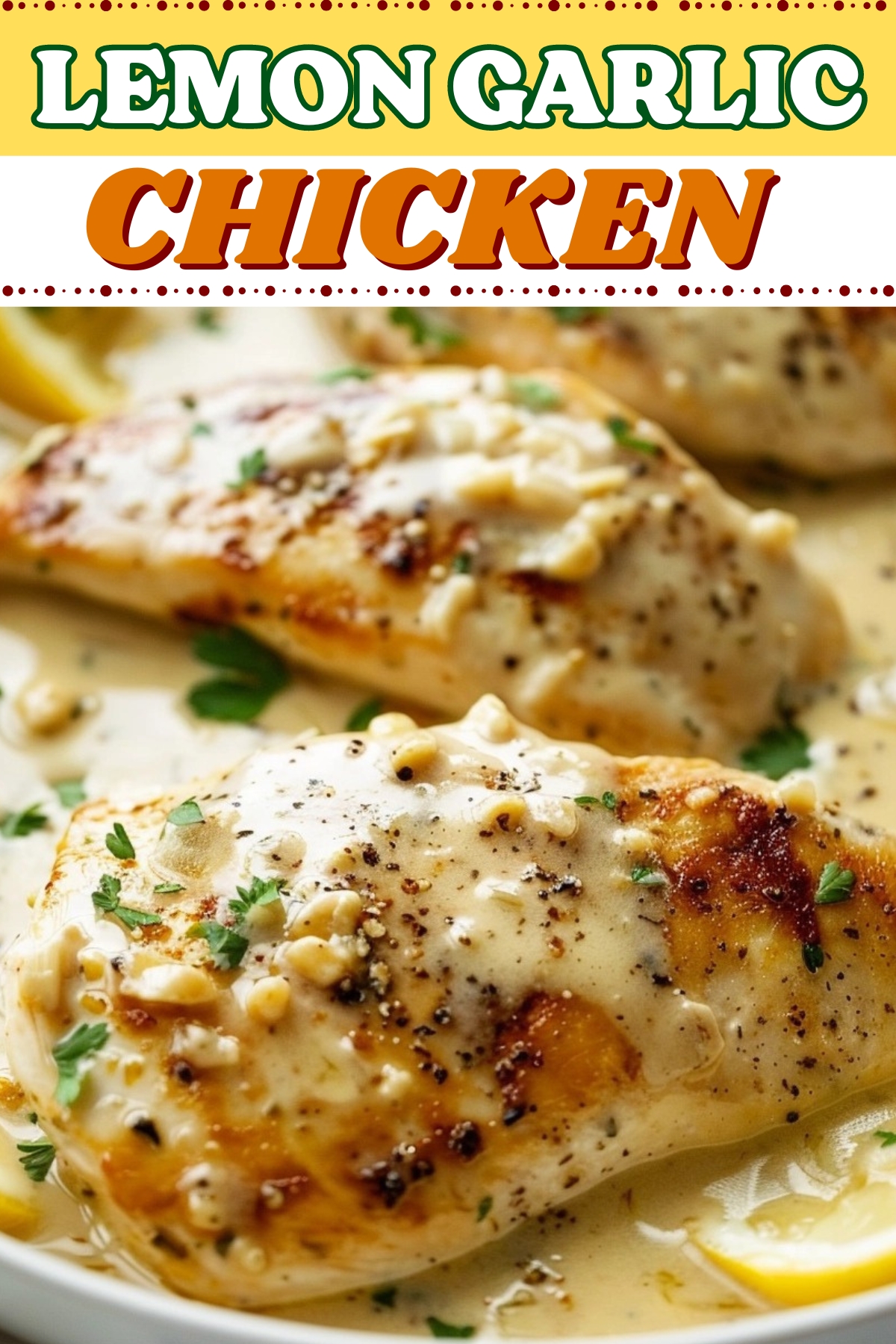 Lemon garlic chicken.