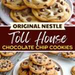 Nestle Toll House Chocolate Chip Cookies