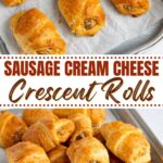 Sausage Cream Cheese Crescent Rolls