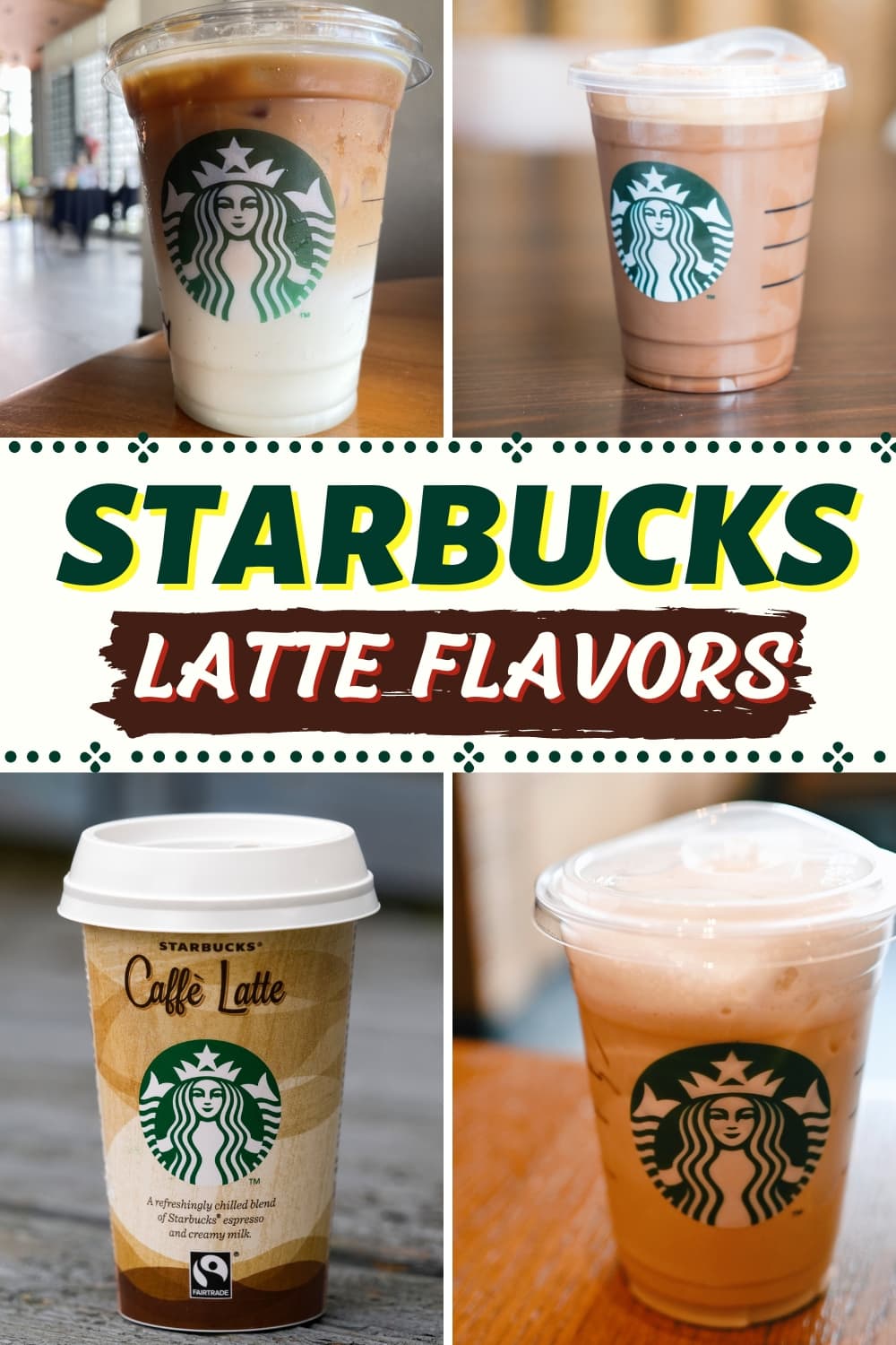 Starbucks Latte Flavors